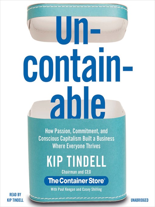 Title details for Uncontainable by Kip Tindell - Available